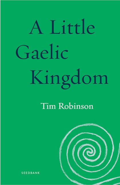 Book cover image for A Little Gaelic Kingdom ISBN: 9781571313737